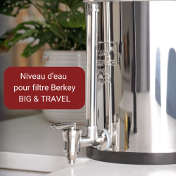 Big Berkey® & Robinet Inox. Berkey Benelux Belgique.